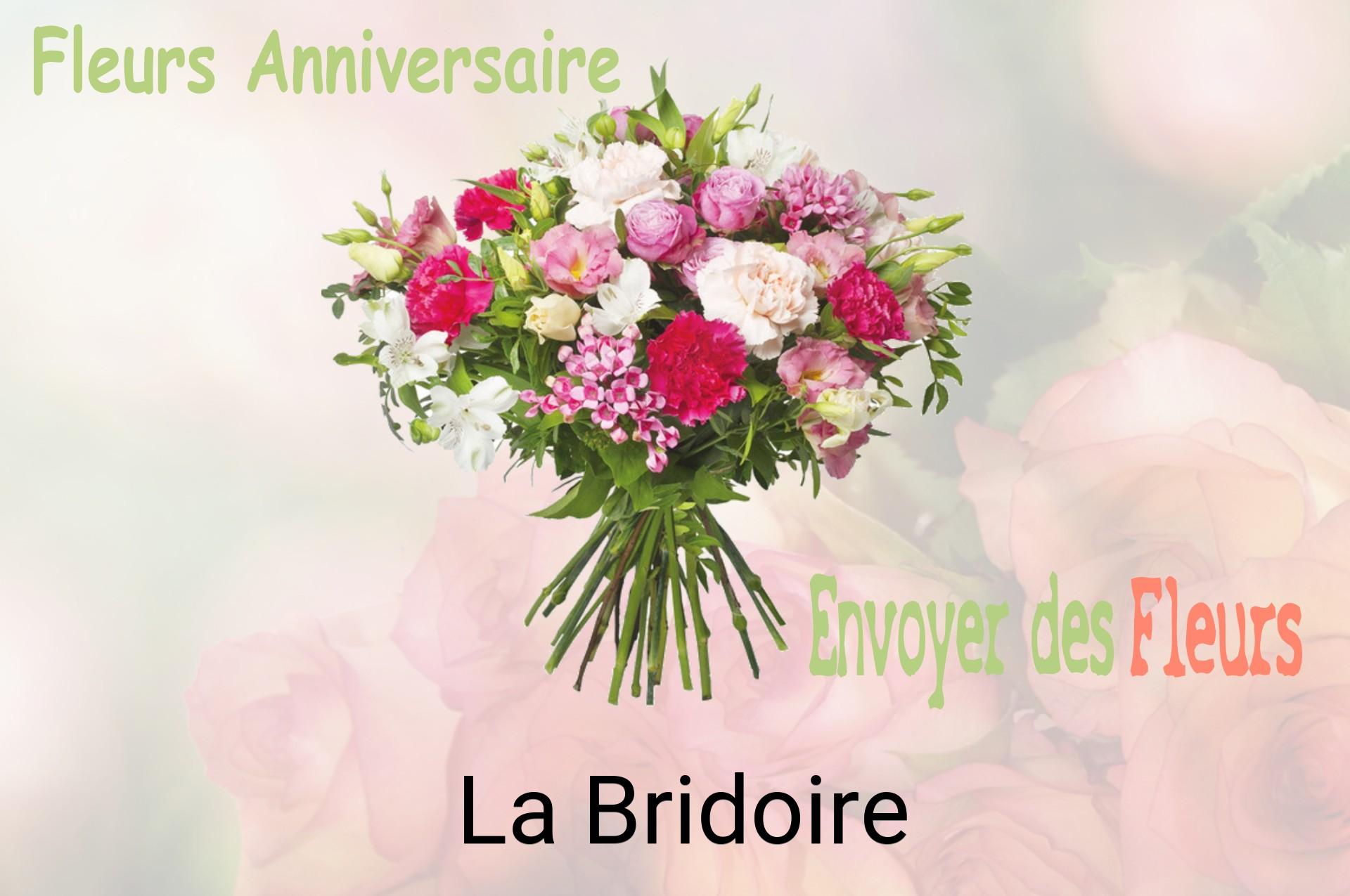 Bouquet de fleurs d’anniversaire livré à La Bridoire